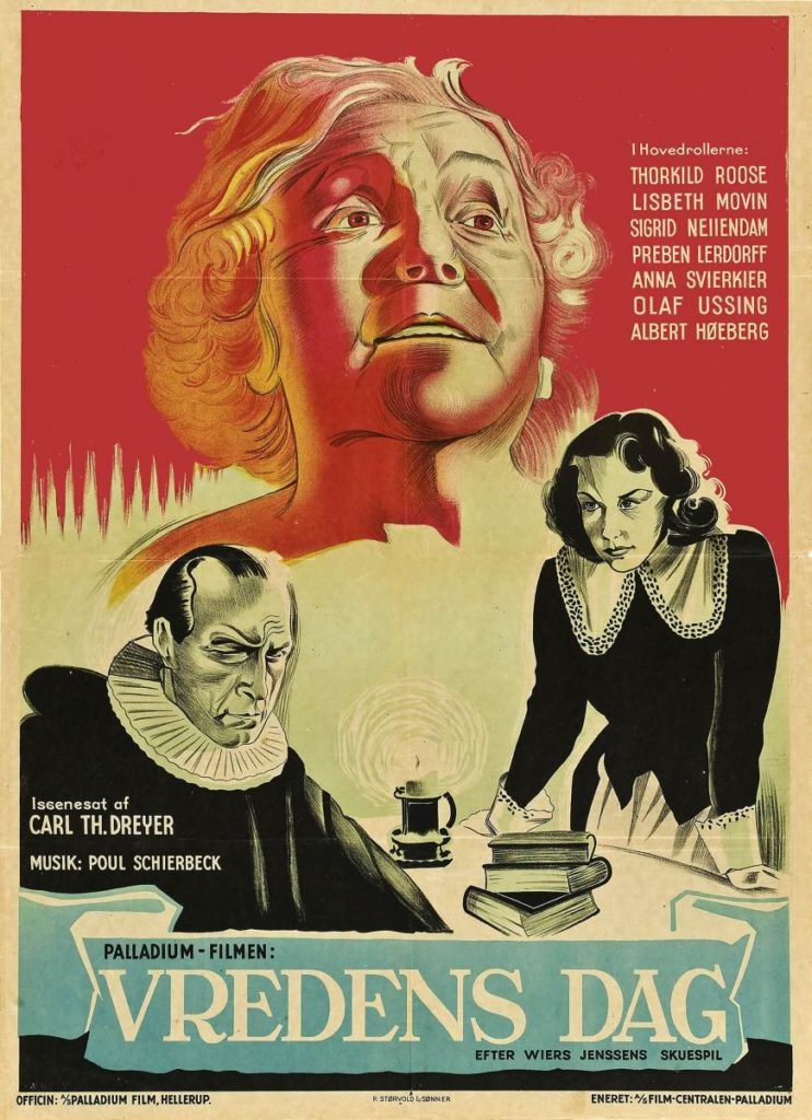 Póster de la cinta Día de ira (1943), un drama dirigido por Dreyer. La trama de la cinta se desarrolla en el siglo XVII, y retrata a una mujer joven que desea la muerte de su esposo mucho mayor. Cuando él muere poco después, ella es acusada de ser una bruja.