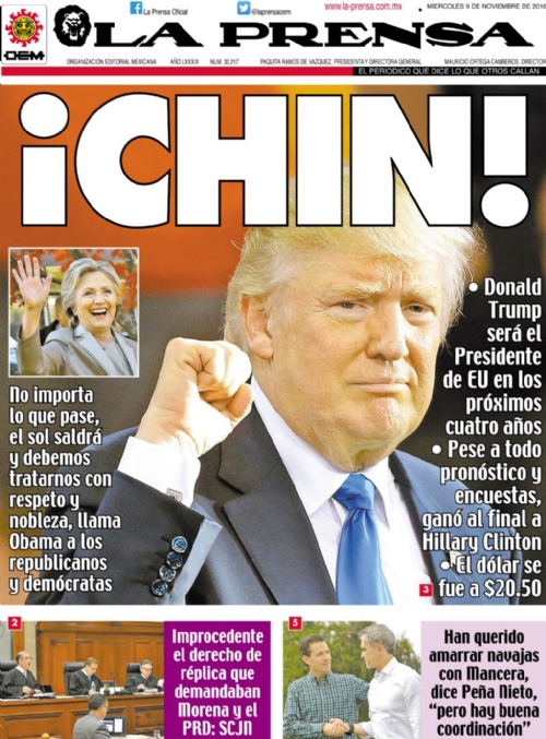 Encabezados de diarios mexicanos populares como “La Prensa” reaccionaron en sus ediciones del 9 de noviembre tras la victoria en las urnas de Donadl Trump.