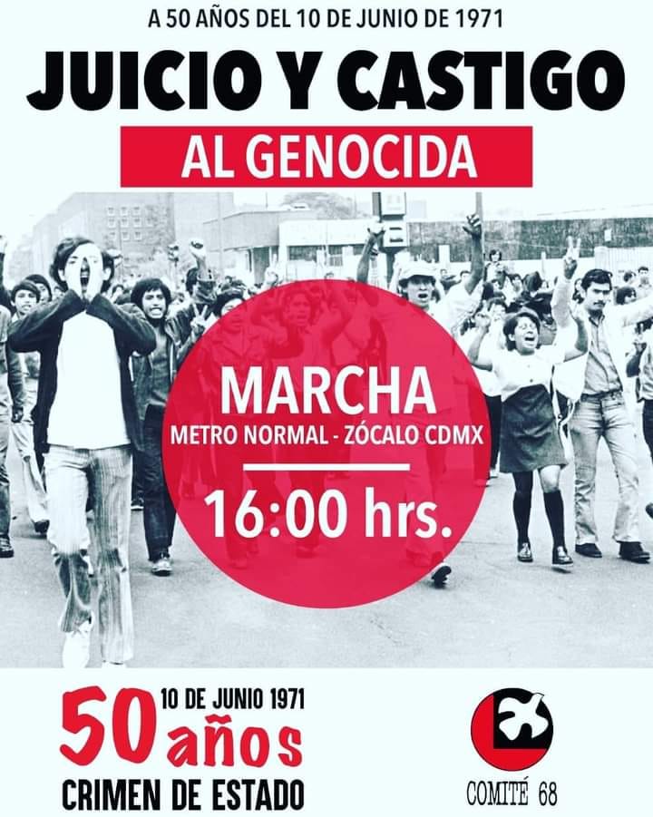 México recordará la masacre de estudiantes este 10 de junio de 2021 con una manifestación y condena pública contra el ex presidente Luis Echeverría, a quien se le responsabiliza de ordenar el ataque de los Halcones.